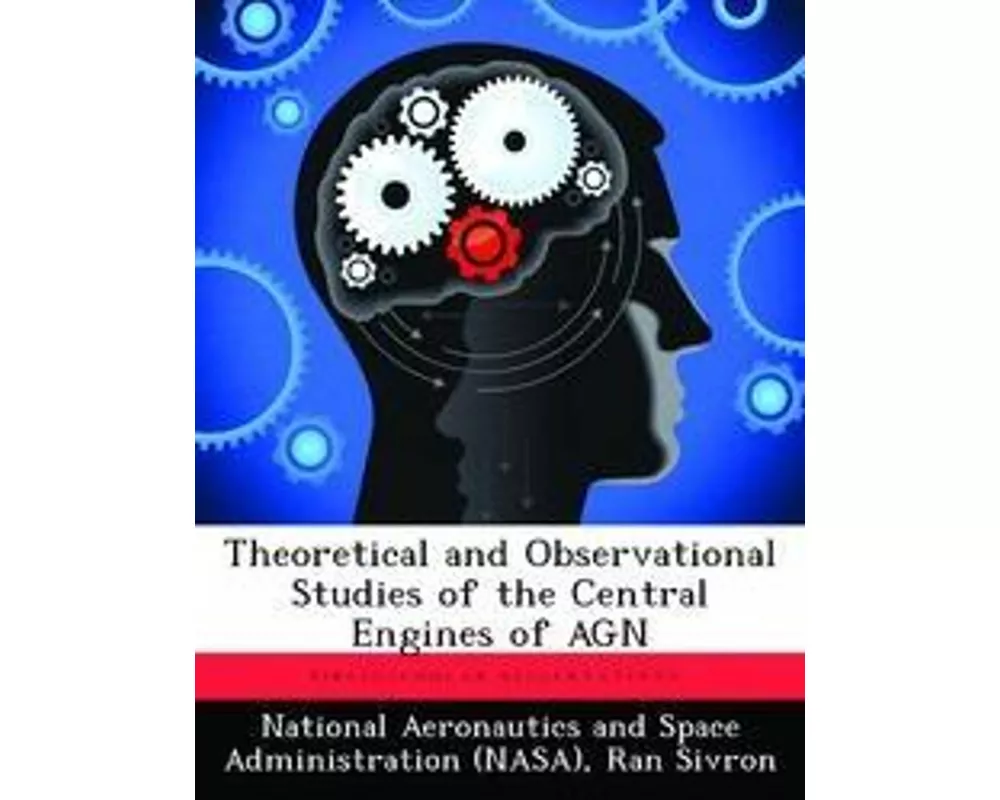 Theoretical and Observational Studies of the Central Engines of AGN