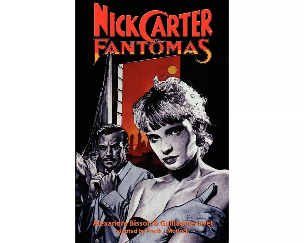 Nick Carter vs. Fantomas