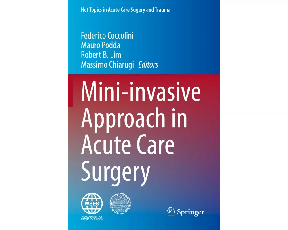 Mini-invasive Approach in Acute Care Surgery