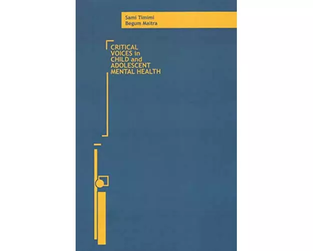 Critical Voices in Child and Adolescent Mental Health