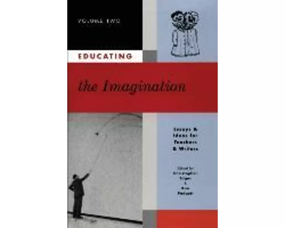 Educating the Imagination