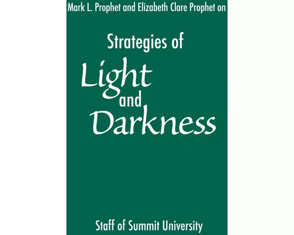 Strategies of Light and Darkness
