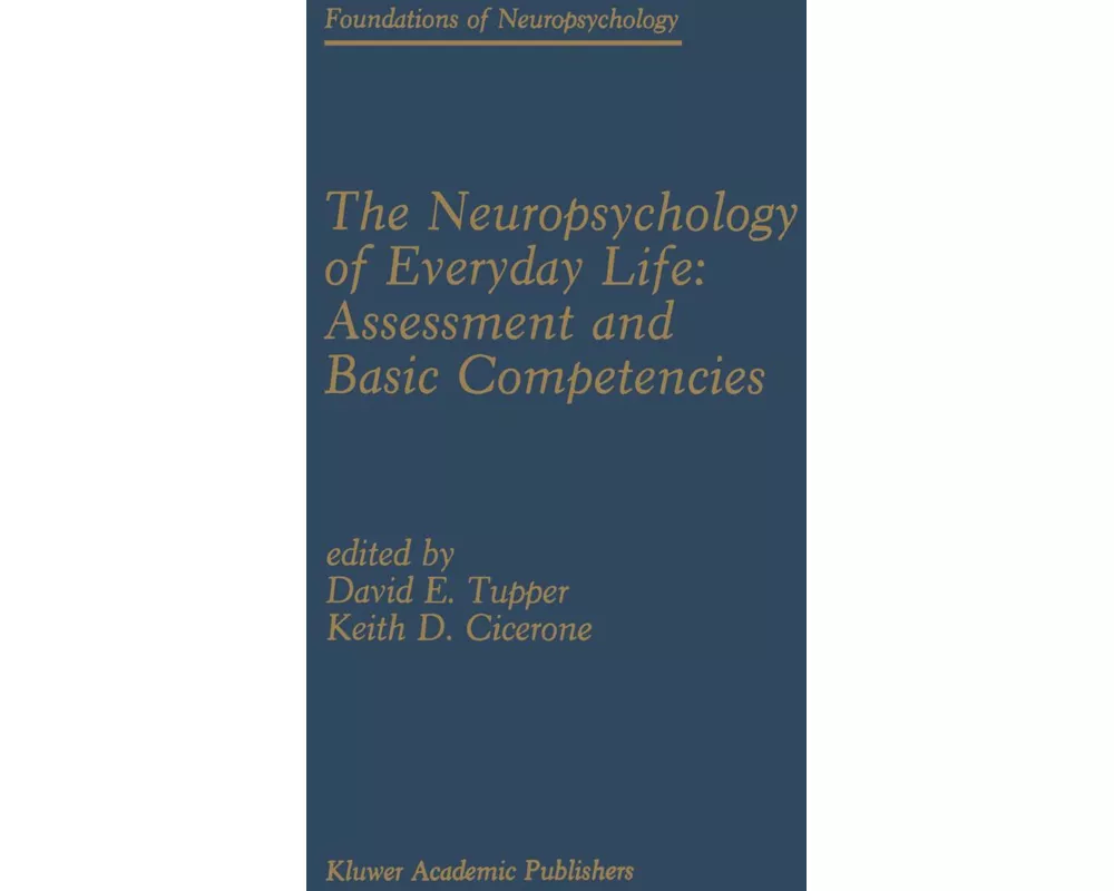The Neuropsychology of Everyday Life