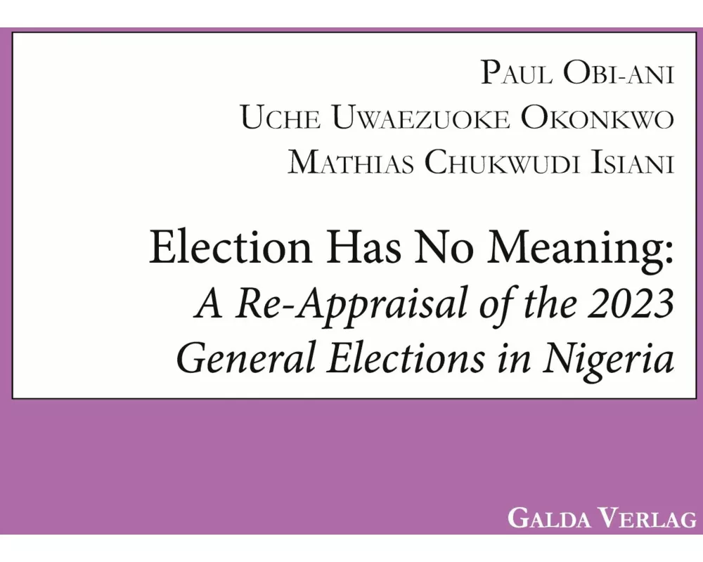 Election has no Meaning