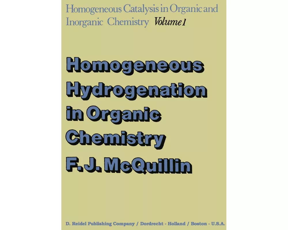 Homogeneous Hydrogenation in Organic Chemistry