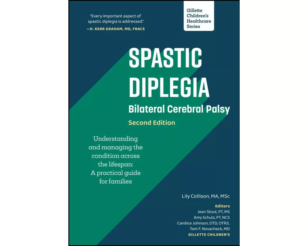 Spastic Diplegia - Bilateral Cerebral Palsy: Understanding and Managing the Condition across the Lifespan