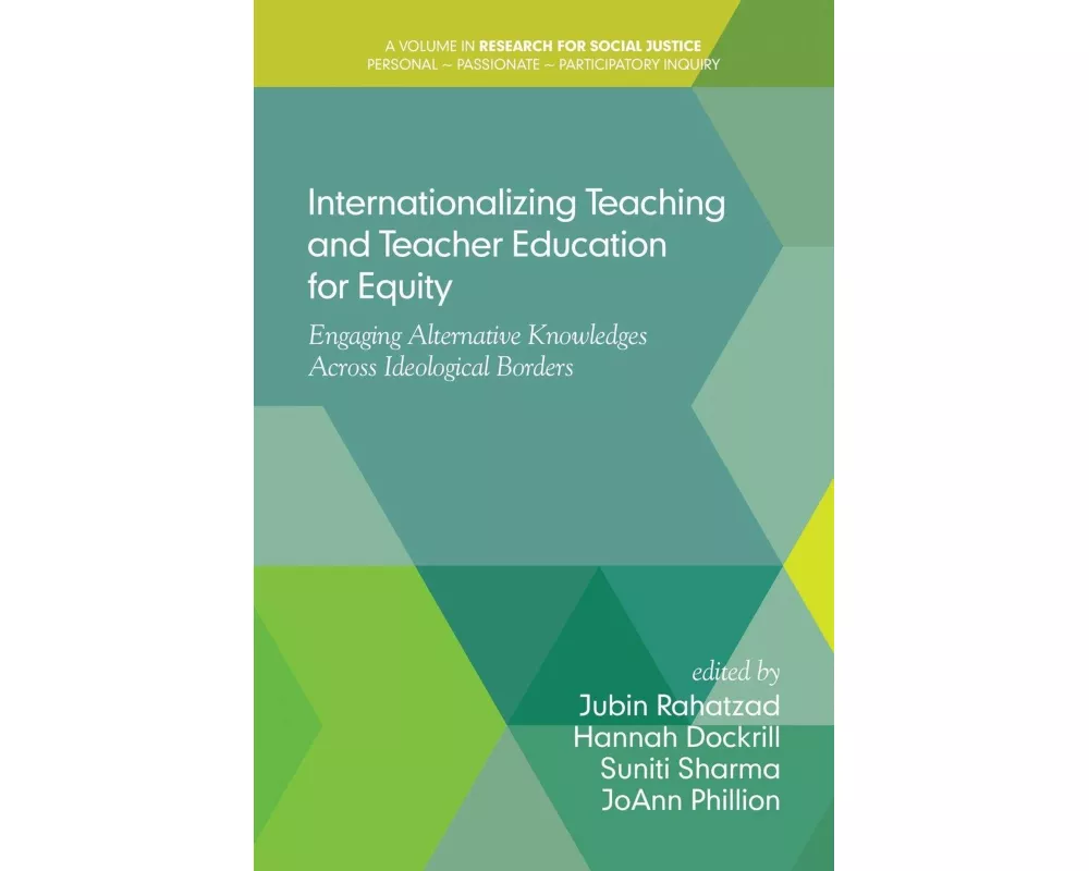 Internationalizing Teaching and Teacher Education for Equity