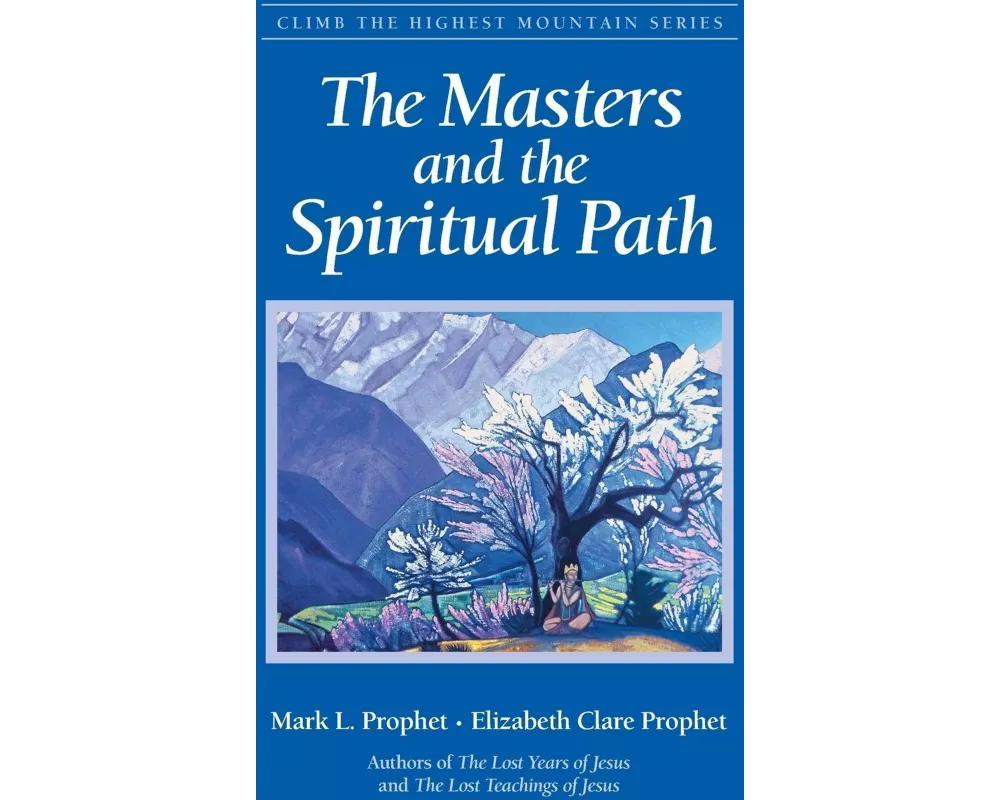 The Masters and the Spiritual Path