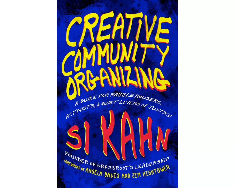 Creative Community Organizing