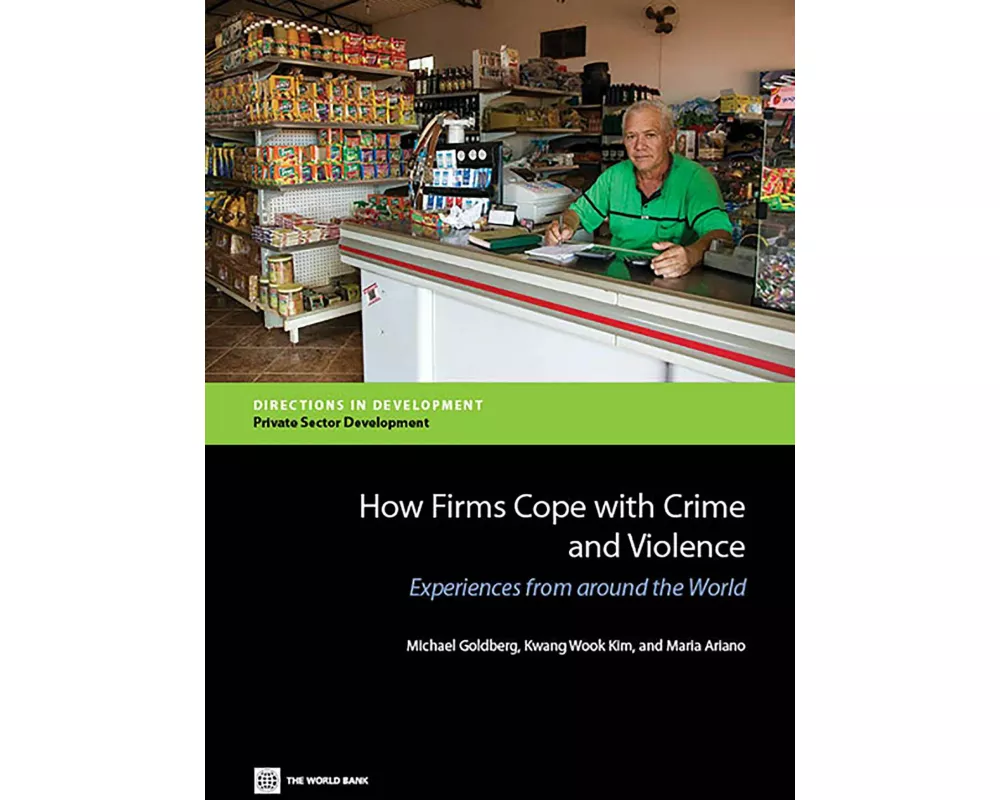 How Firms Cope with Crime and Violence