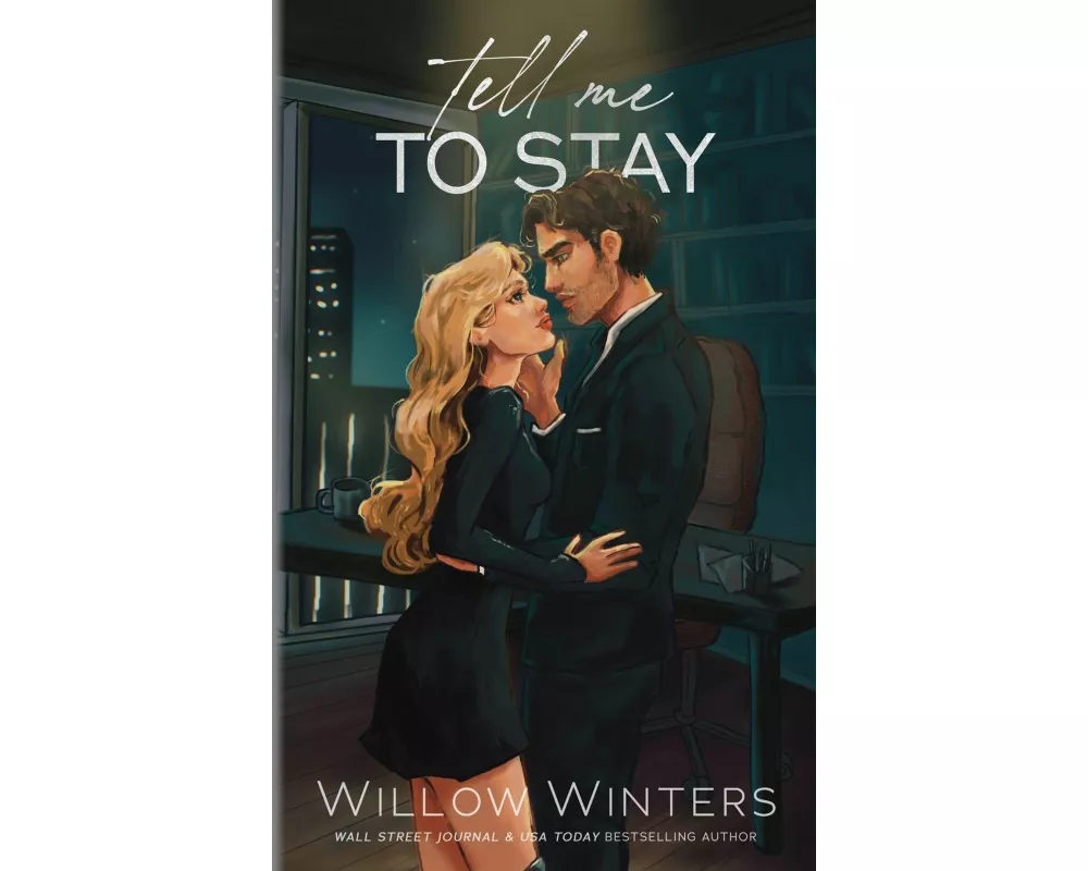 Tell Me To Stay