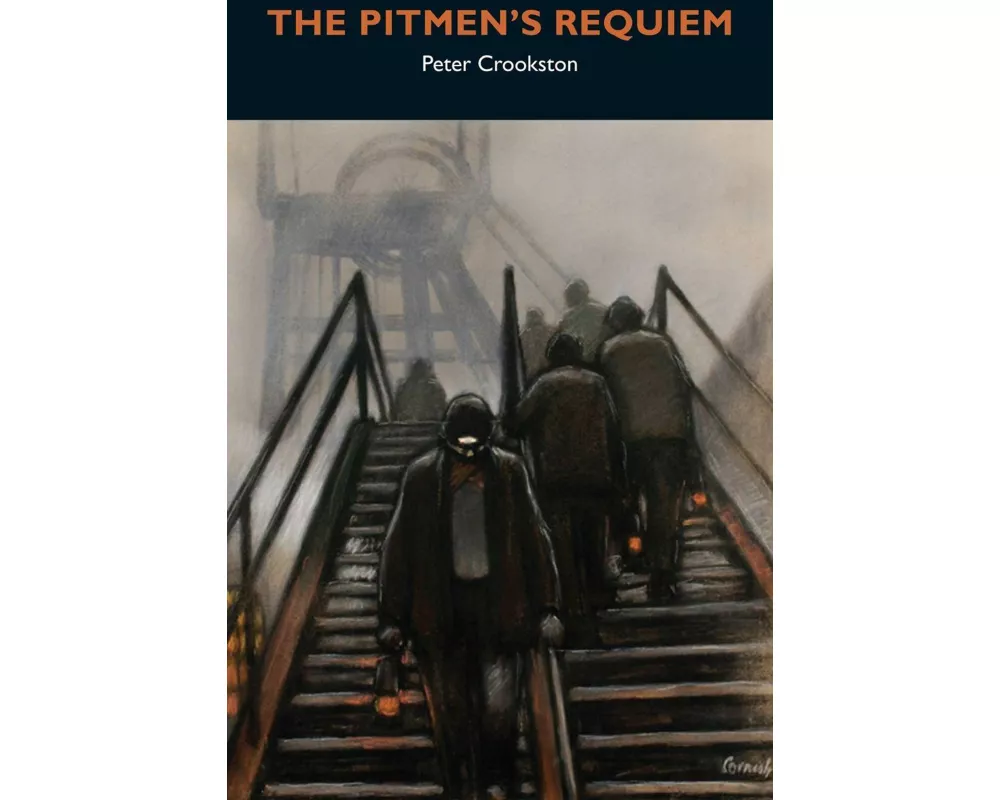 The Pitmen's Requiem