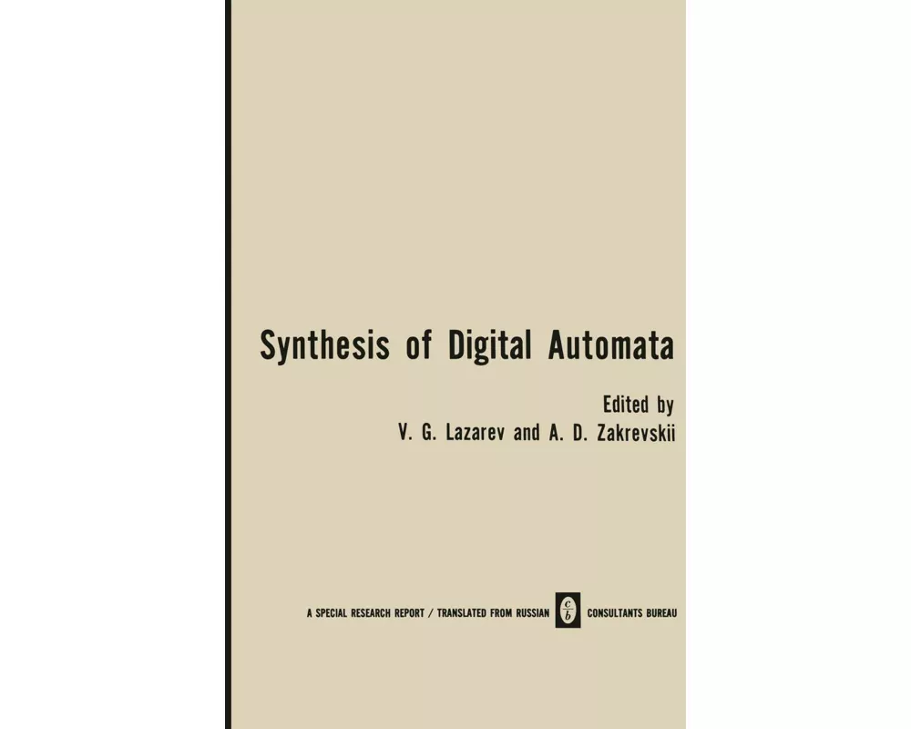 Synthesis of Digital Automata / Problemy Sinteza Tsifrovykh Avtomatov
