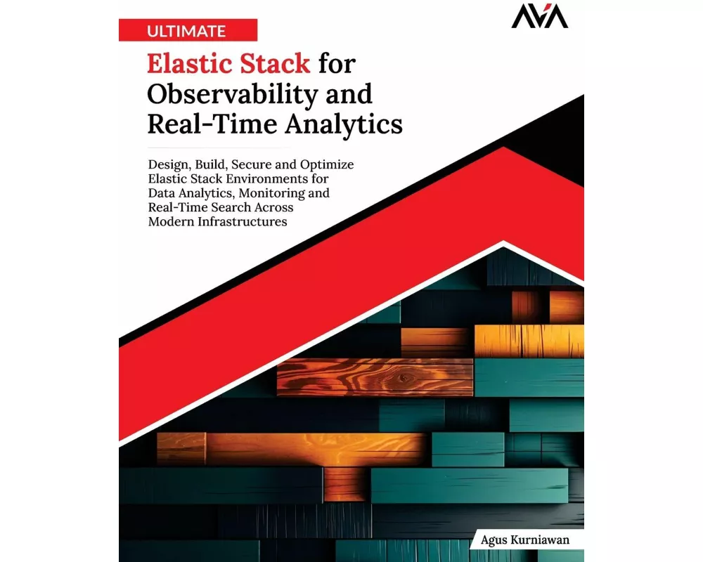 Ultimate Elastic Stack for Observability and Real-Time Analytics