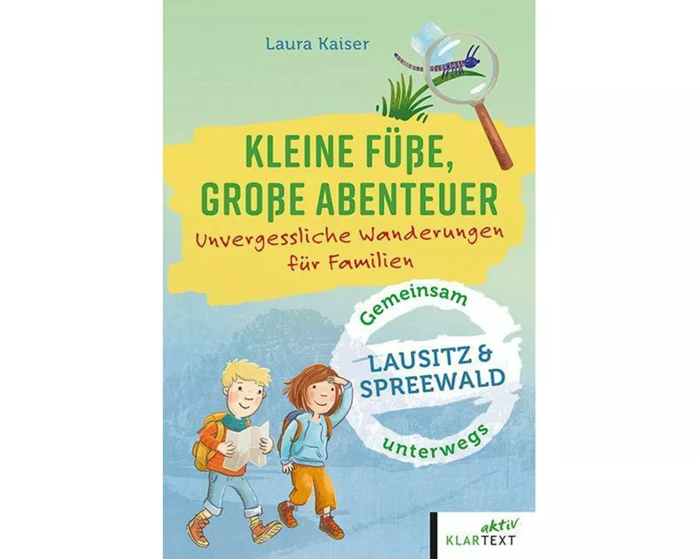Kleine Füße, große Abenteuer in der Lausitz und im Spreewald