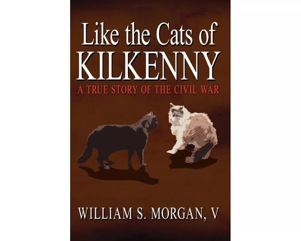 Like the Cats of Kilkenny