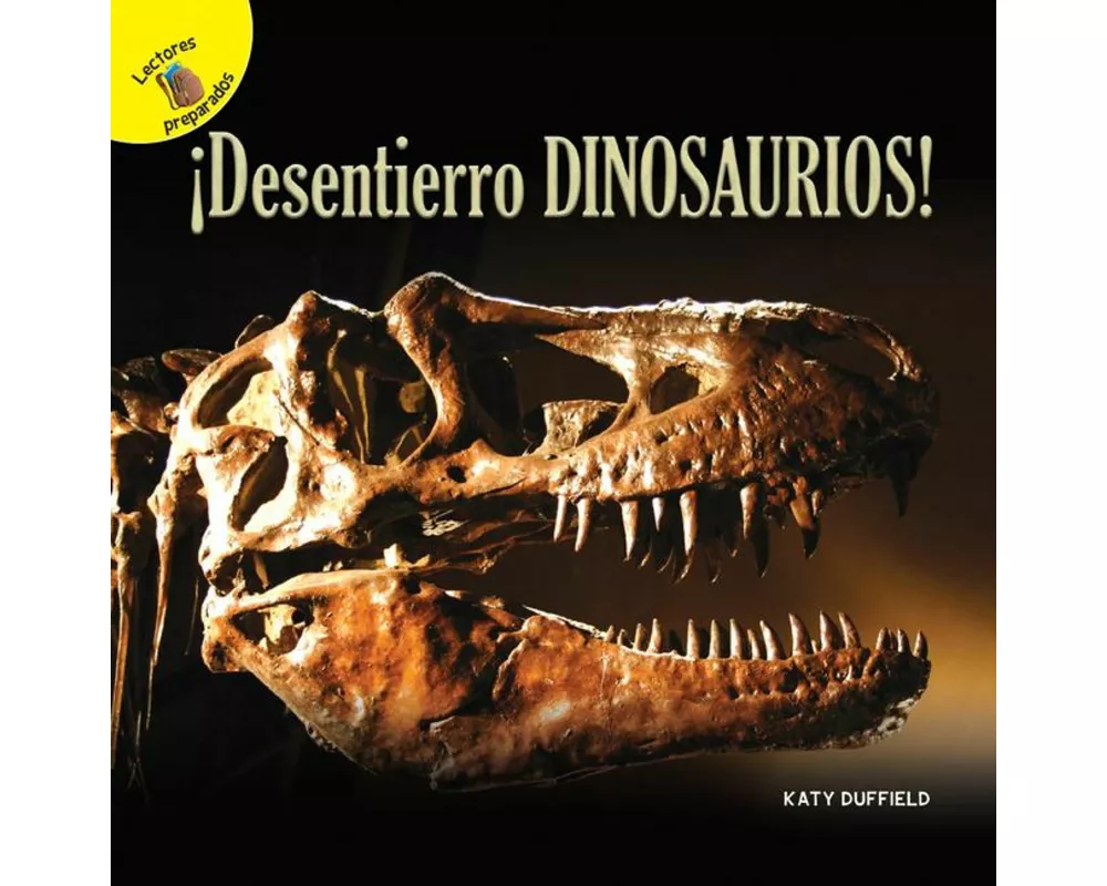 !Desentierro dinosaurios!