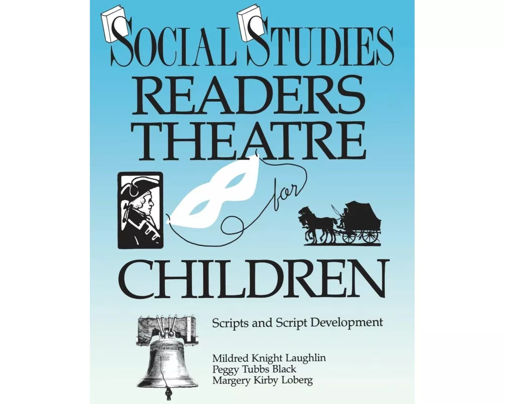 Social Studies Readers Theatre for Children