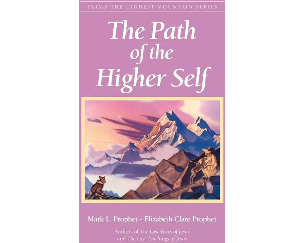 The Path of the Higher Self