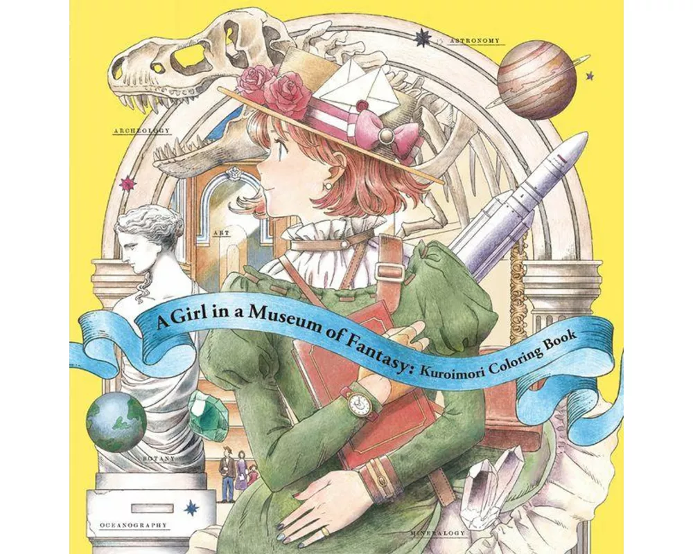 A Girl in a Museum of Fantasy: Kuroimori Coloring Book
