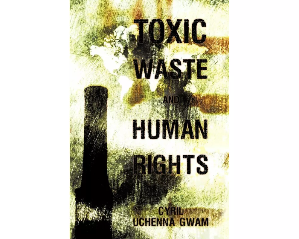 Toxic Waste and Human Rights