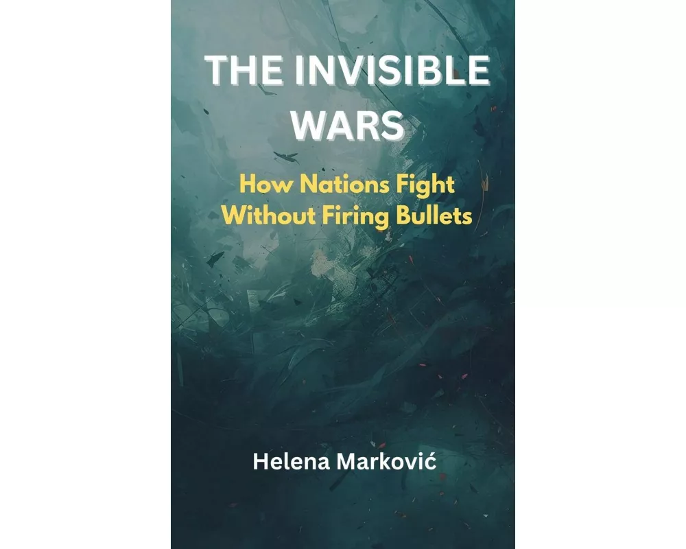 The Invisible Wars