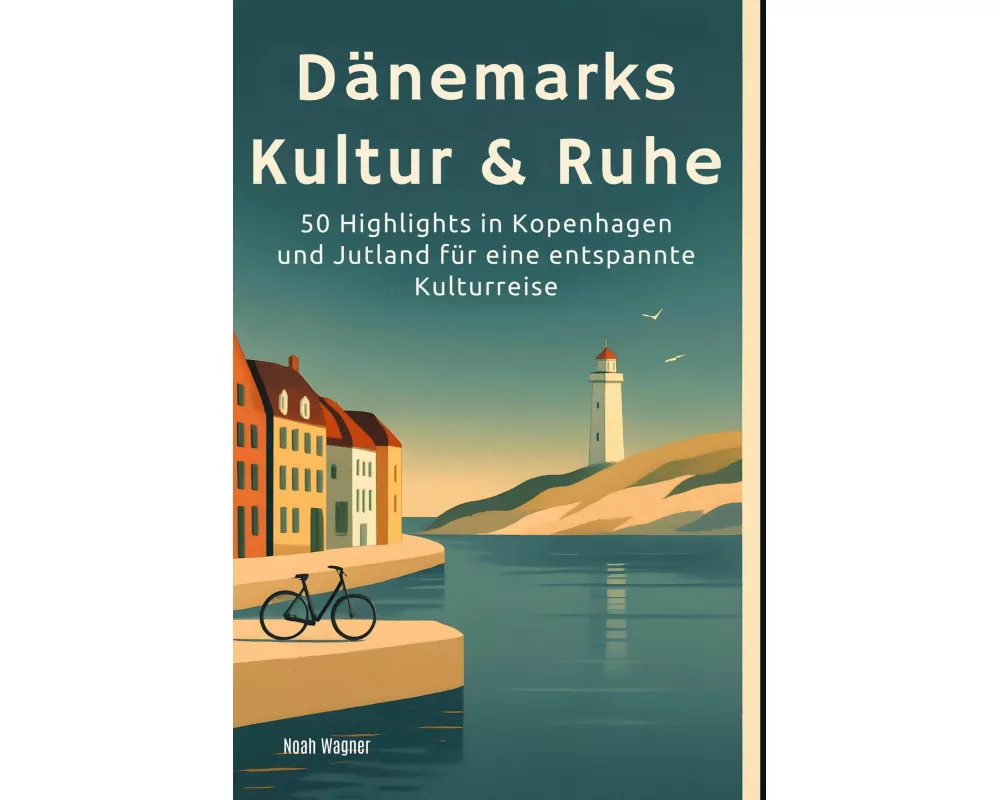 Dänemarks Kultur & Ruhe