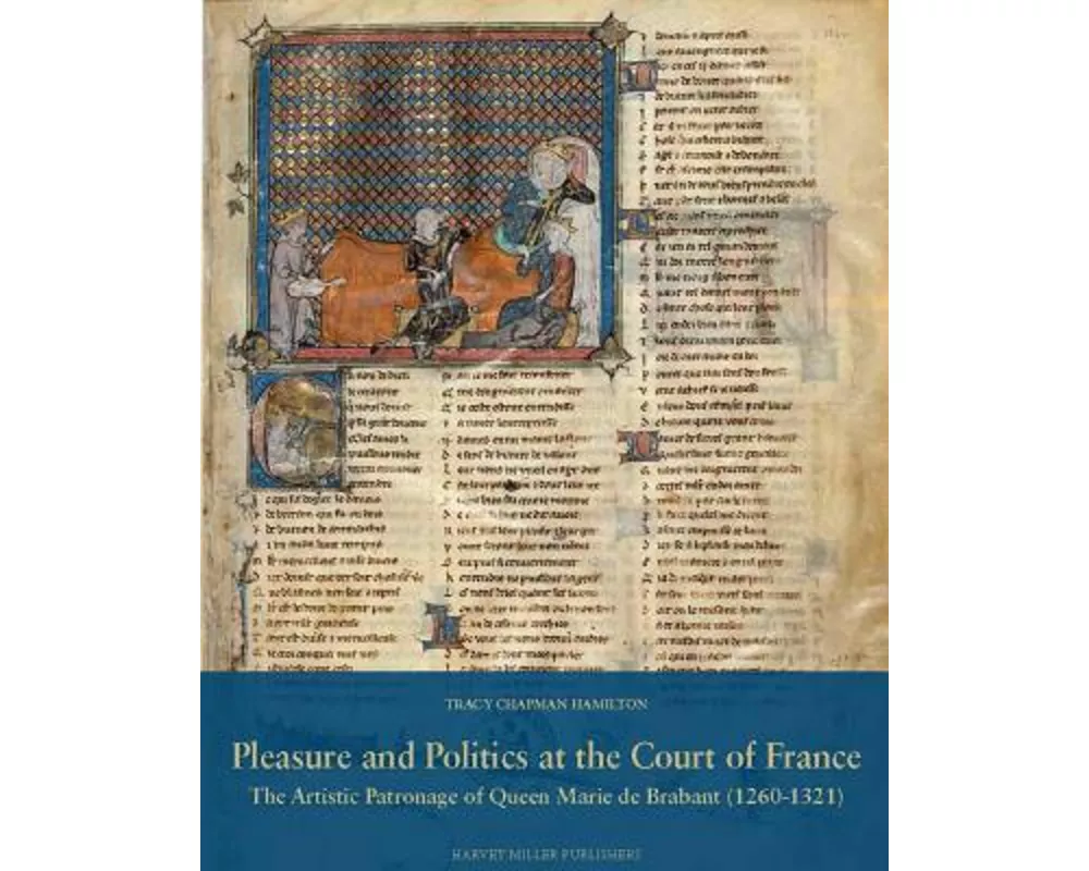 Pleasure and Politics at the Court of France