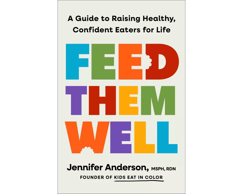 Feed Them Well