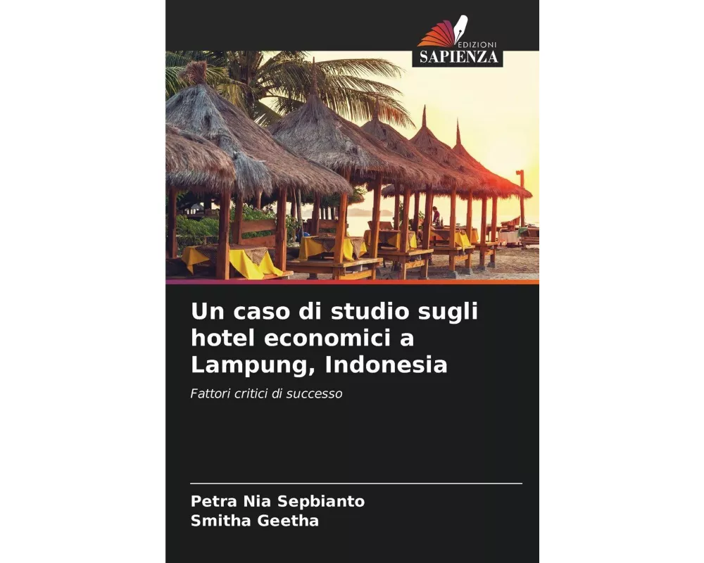 Un caso di studio sugli hotel economici a Lampung, Indonesia