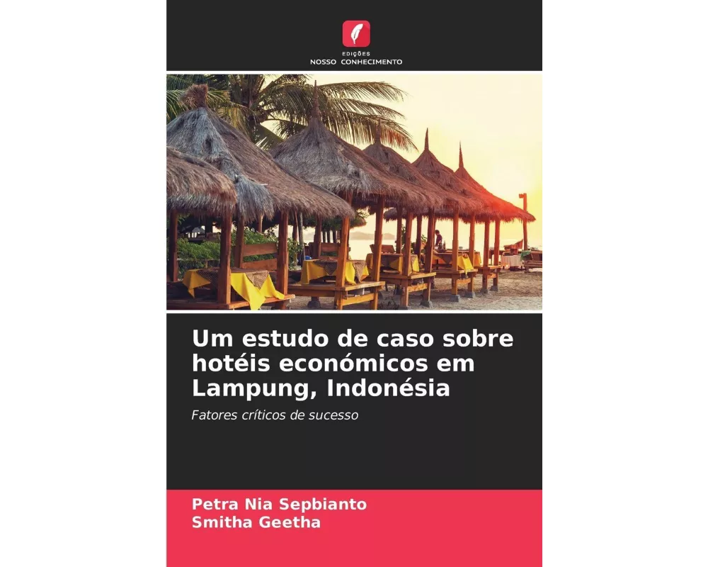 Um estudo de caso sobre hotéis económicos em Lampung, Indonésia