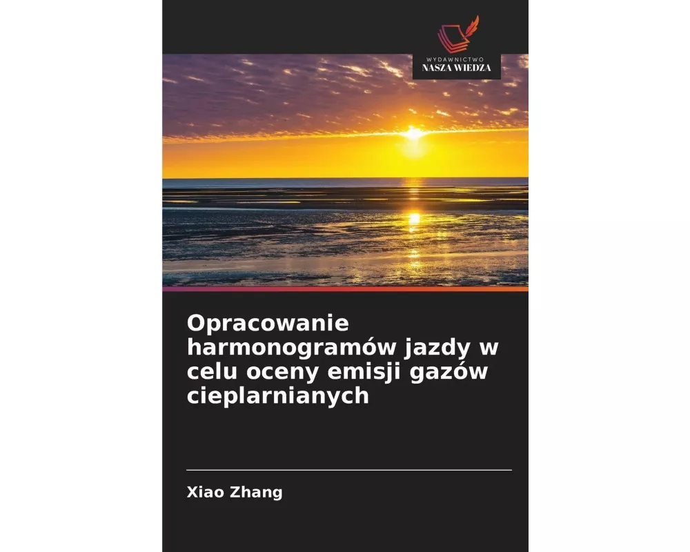 Opracowanie harmonogramów jazdy w celu oceny emisji gazów cieplarnianych