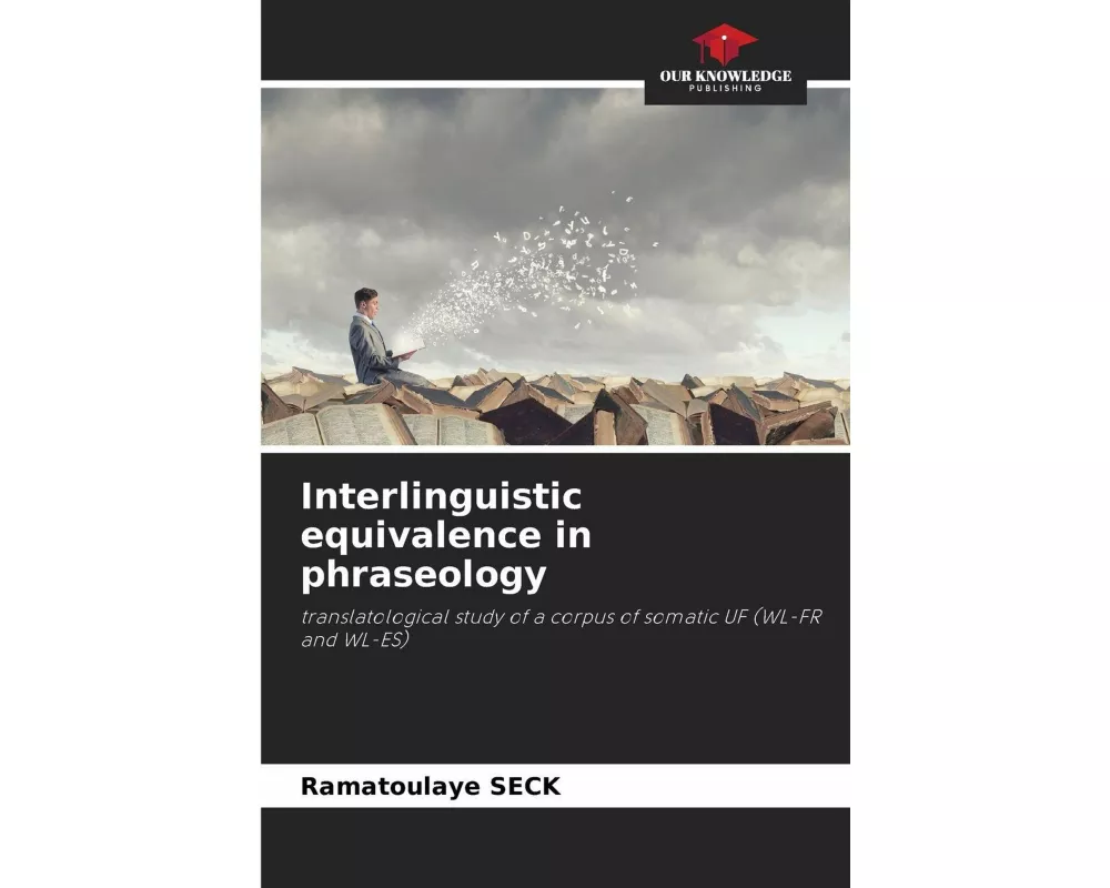 Interlinguistic equivalence in phraseology