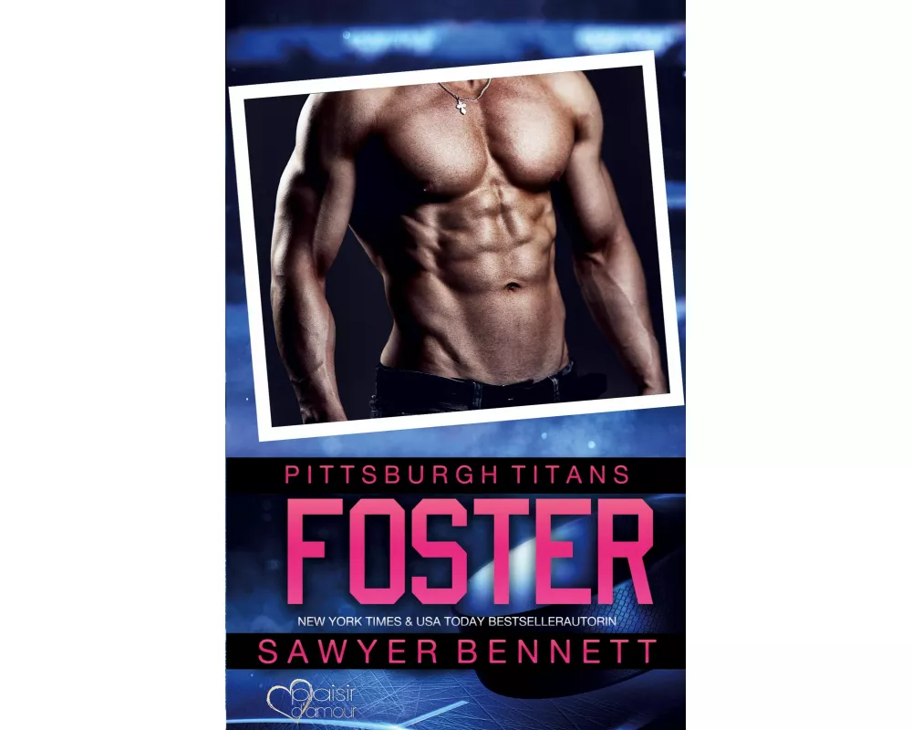Foster (Pittsburgh Titans Team Teil 13)