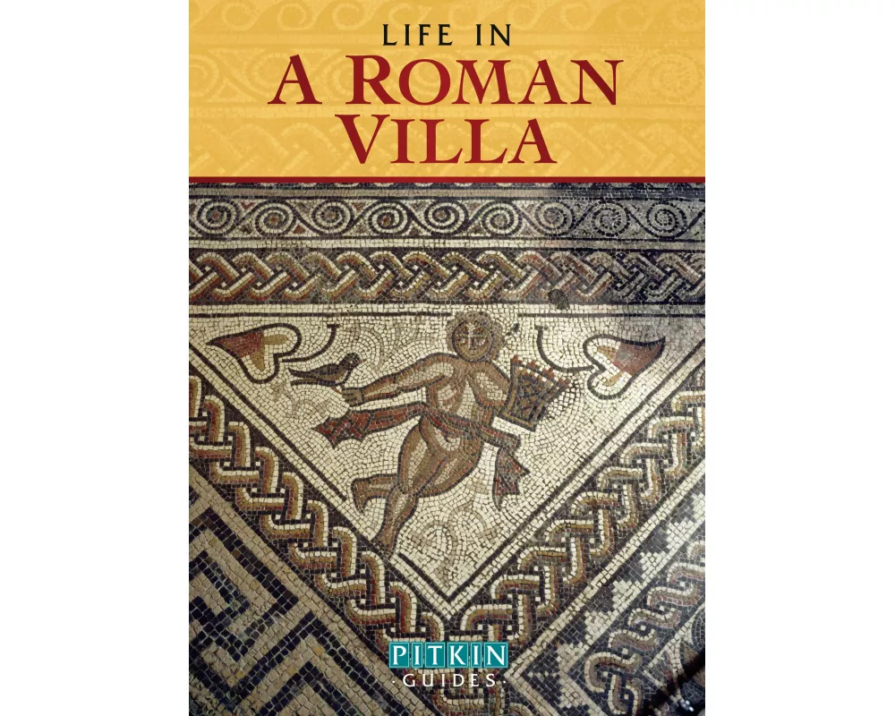Life in a Roman Villa