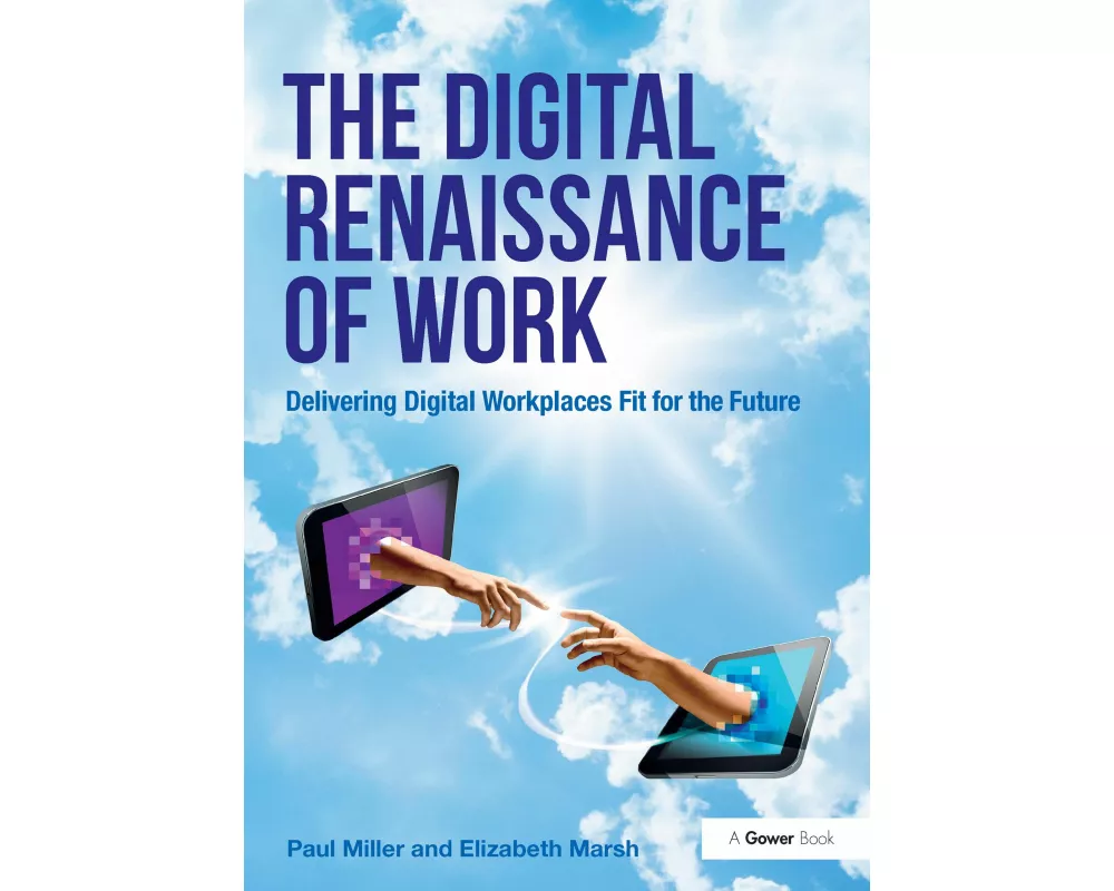 The Digital Renaissance of Work