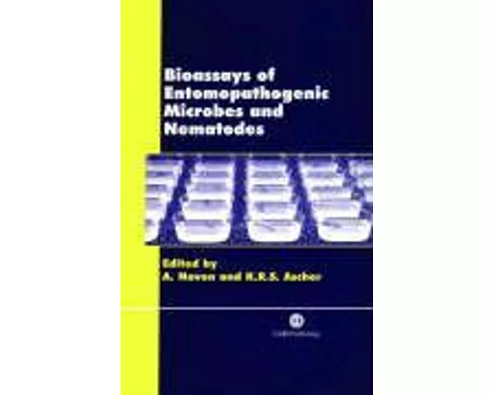 Bioassays of Entomopathogenic Microbes and Nematodes