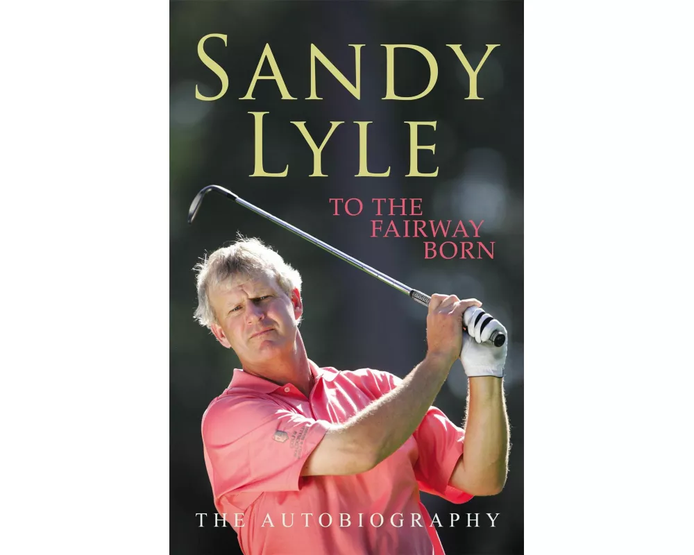 To the Fairway Born