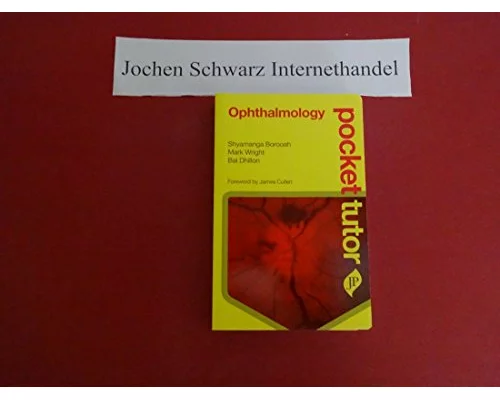 Pocket Tutor Ophthalmology