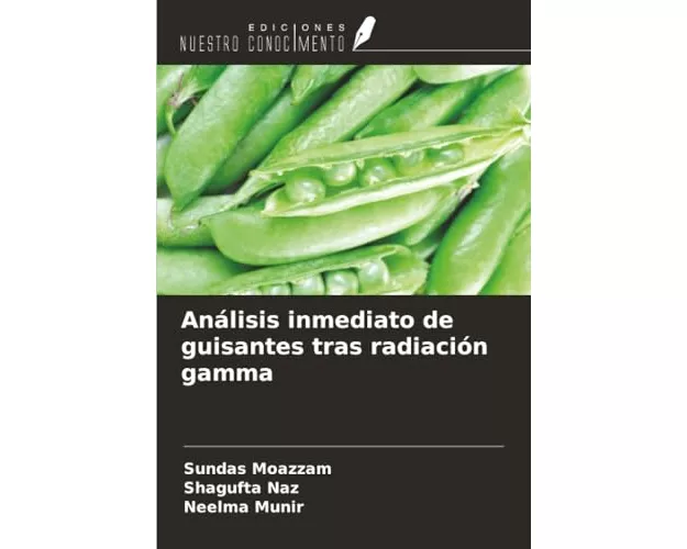 Análisis inmediato de guisantes tras radiación gamma