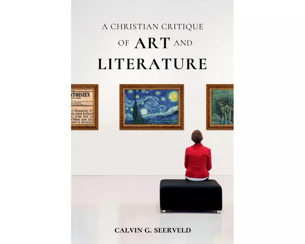 A Christian Critique of Art & Literature