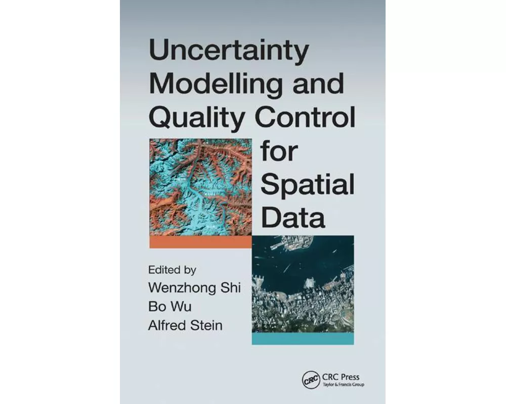 Uncertainty Modelling and Quality Control for Spatial Data