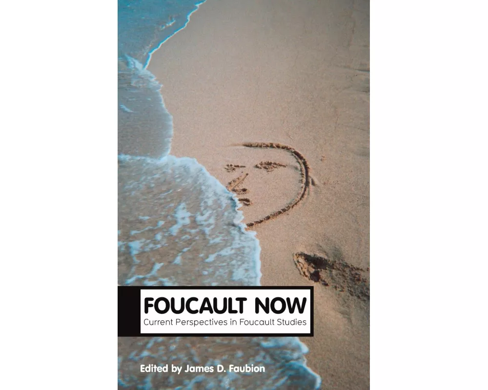 Foucault Now