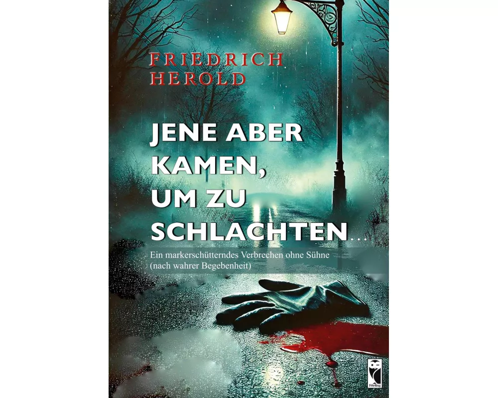 Jene aber kamen, um zu schlachten