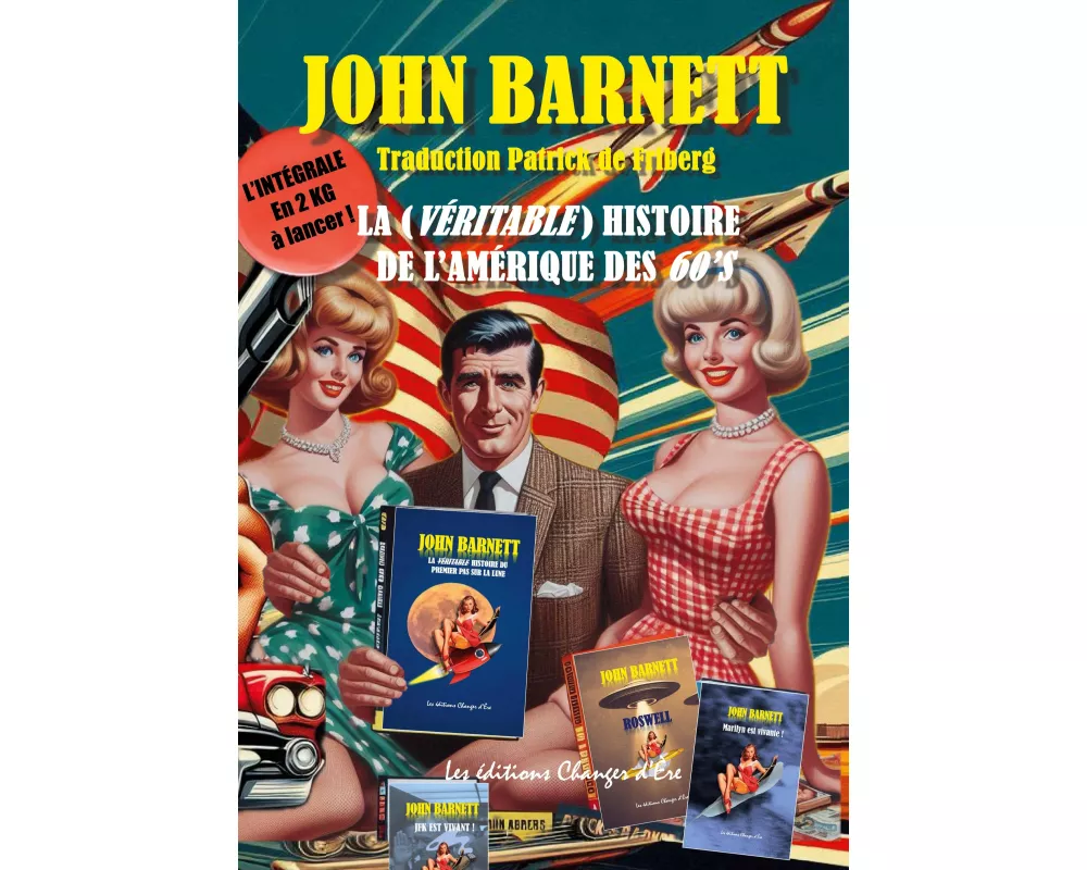 La Véritable histoire de l'Amérique des Sixties