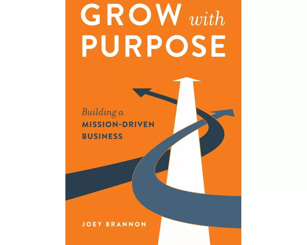 Grow with Purpose