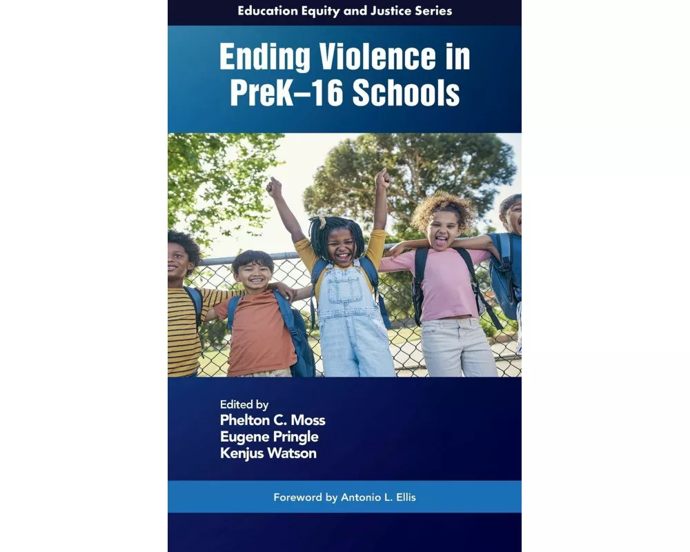 Ending Violence in Prek-16 Schools
