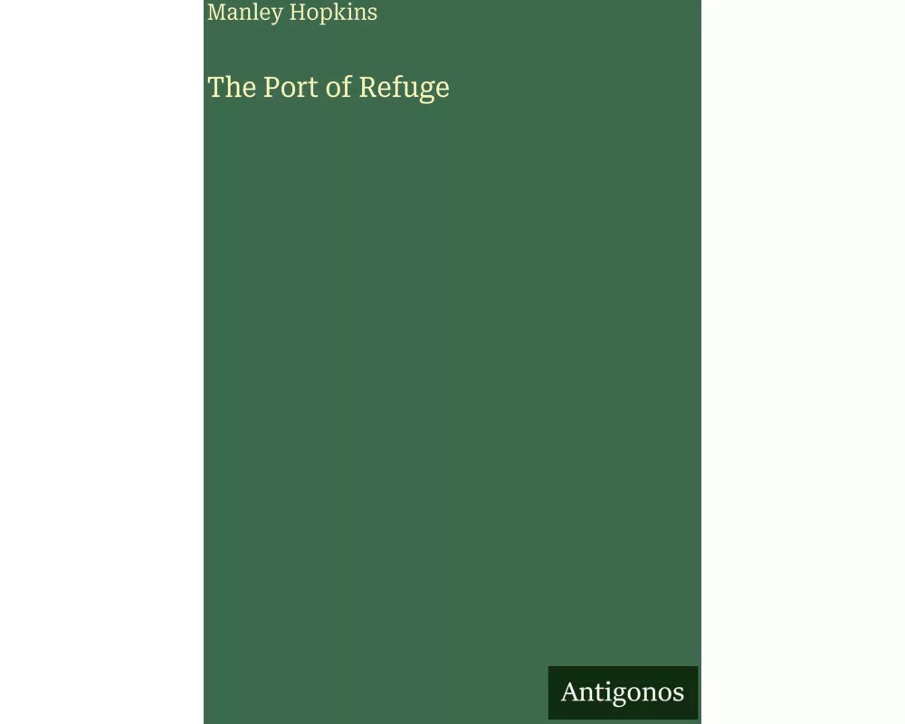 The Port of Refuge