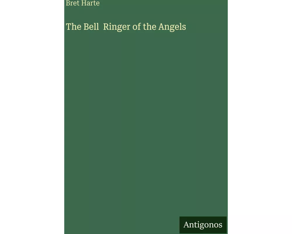 The Bell Ringer of the Angels