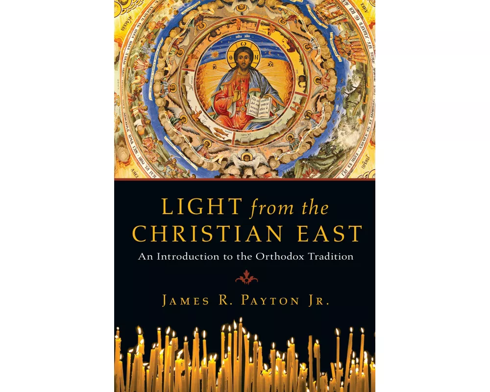 Light from the Christian East
